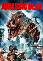 Watch The Jurassic Dead Movie2k