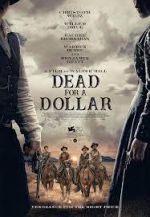 Watch Dead for a Dollar Movie2k