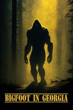 Watch Bigfoot in Georgia Movie2k