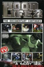 Watch Hood Life 2 Movie2k