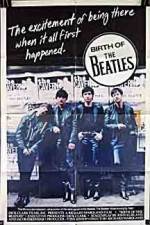 Watch Birth of the Beatles Movie2k