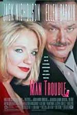 Watch Man Trouble Movie2k