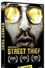 Watch Street Thief Movie2k