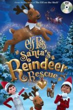 Watch Elf Pets: Santa\'s Reindeer Rescue Movie2k