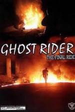 Watch Ghostrider 1: The Final Ride Movie2k