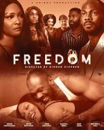 Watch To Freedom Movie2k