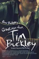 Watch Greetings from Tim Buckley Movie2k