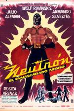 Watch Neutron and the Black Mask Movie2k