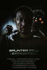 Watch Splinter Cell: Extraction Movie2k