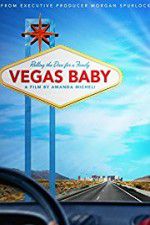 Watch Vegas Baby Movie2k