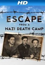 Watch Escape From a Nazi Death Camp Movie2k