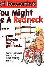 Watch Jeff Foxworthy You Might Be A Redneck Movie2k