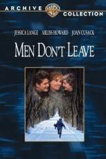 Watch Men Don't Leave Movie2k