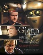 Watch Glenn, the Flying Robot Movie2k