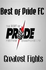 Watch Best of Pride FC Greatest Fights Movie2k