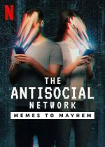 Watch The Antisocial Network: Memes to Mayhem Movie2k