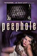 Watch Peephole Movie2k