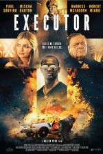 Watch Executor Movie2k