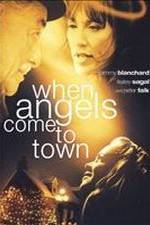 Watch When Angels Come to Town Movie2k