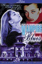 Watch Vampire Blues Movie2k