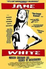 Watch Jane White Is Sick & Twisted Movie2k