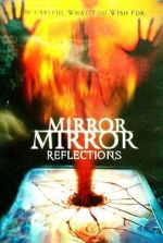 Watch Mirror Mirror 4: Reflections Movie2k