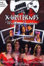 Watch My X-Girlfriend's Wedding Reception Movie2k