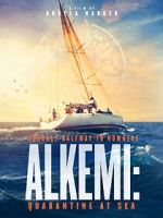 Watch Alkemi: Quarantine at Sea Movie2k