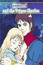 Watch Cinderella and the Prince Charles: An Animated Classic Movie2k