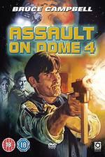 Watch Assault on Dome 4 Movie2k