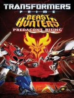 Watch Transformers Prime Beast Hunters: Predacons Rising Movie2k