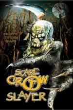 Watch Scarecrow Slayer Movie2k