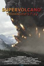 Watch Supervolcano: Yellowstone's Fury Movie2k