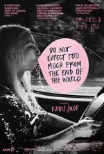 Watch Do Not Expect Too Much from the End of the World Movie2k