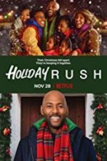 Watch Holiday Rush Movie2k