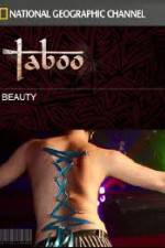 Watch National Geographic Taboo Beauty Movie2k