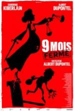 Watch 9 mois ferme Movie2k