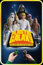 Watch Plastic Galaxy: The Story of Star Wars Toys Movie2k