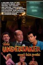 Watch The Undertaker and His Pals Movie2k