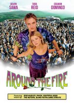 Watch Around the Fire Movie2k