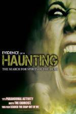 Watch Evidence of a Haunting Movie2k