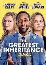 Watch The Greatest Inheritance Movie2k