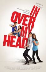 Watch In Over My Head Movie2k