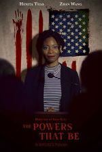 Watch The Powers that Be (Short 2022) Movie2k