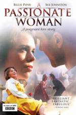 Watch A Passionate Woman Movie2k