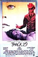 Watch Track 29 Movie2k