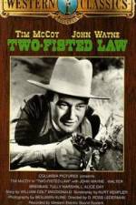 Watch Two-Fisted Law Movie2k