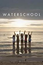 Watch Waterschool Movie2k