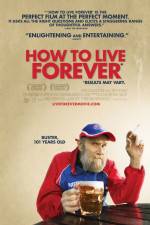 Watch How to Live Forever Movie2k