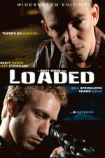 Watch Loaded Movie2k